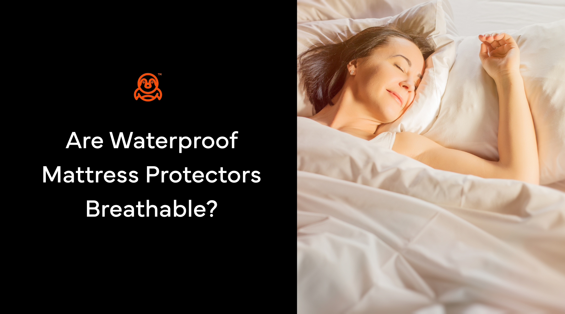 Are Waterproof Mattress Protectors Breathable