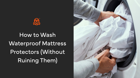 How to Wash Waterproof Mattress Protectors 